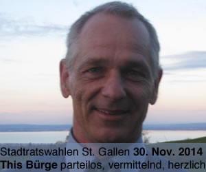 Stadtratswahlen SG 2014 This Bürge parteilos, vermittelnd, herzlich